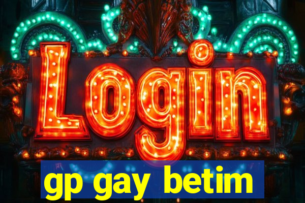 gp gay betim